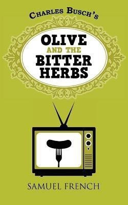 Olive and the Bitter Herbs(English, Paperback, Busch Charles)