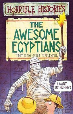 Horrible Histories: Awesome Egyptians(English, Paperback, Deary Terry)