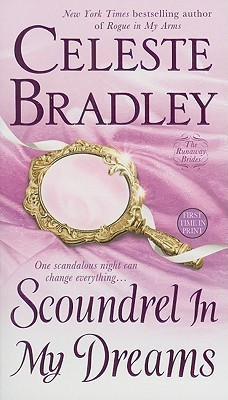 Scoundrel in My Dreams(English, Paperback, Bradley Celeste)