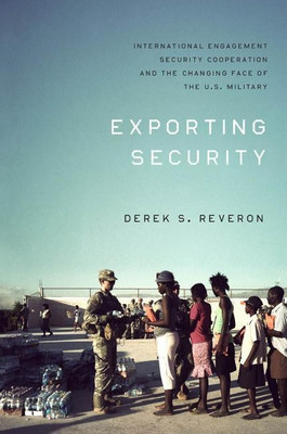 Exporting Security(English, Paperback, Reveron Derek S.)