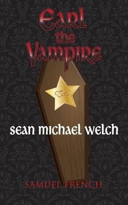 Earl the Vampire(English, Paperback, Welch Sean Michael)
