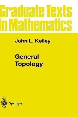 General Topology(English, Hardcover, Kelley John L.)