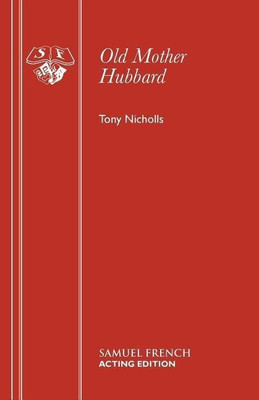 Old Mother Hubbard(English, Paperback, Nicholls Tony)