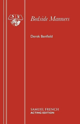 Bedside Manners(English, Paperback, Benfield Derek)