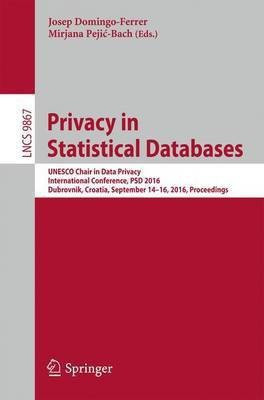Privacy in Statistical Databases(English, Paperback, unknown)