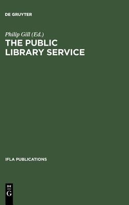 The Public Library Service(English, Hardcover, unknown)