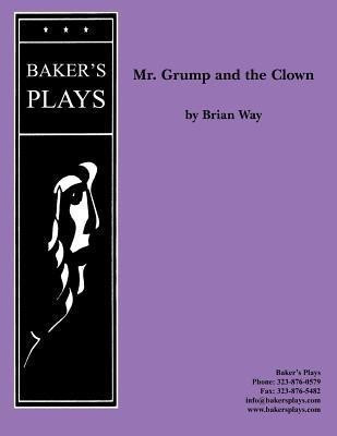 Mr. Grump and the Clown(English, Paperback, Way Brian)