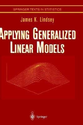Applying Generalized Linear Models(English, Hardcover, Lindsey James K.)