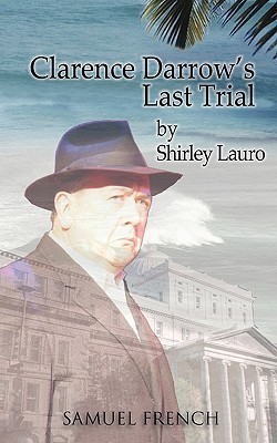 Clarence Darrow's Last Trial(English, Paperback, Lauro Shirley)