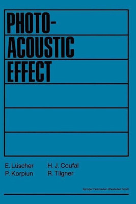 Photoacoustic Effect Principles and Applications(English, Paperback, Luescher E.)