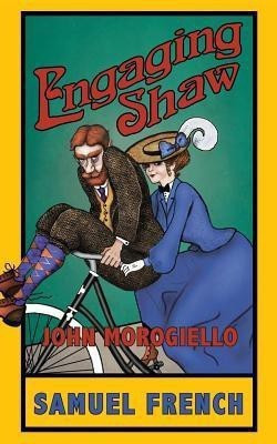 Engaging Shaw(English, Paperback, Morogiello John)