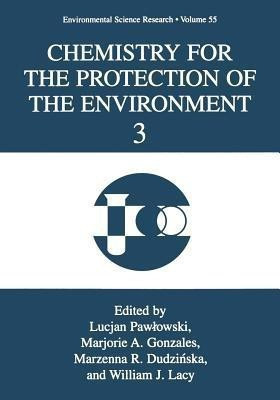 Chemistry for the Protection of the Environment 3(English, Paperback, unknown)