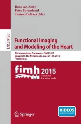 Functional Imaging and Modeling of the Heart(English, Paperback, unknown)