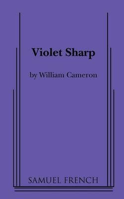 Violet Sharp(English, Paperback, Cameron William)
