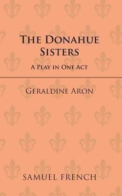 The Donahue Sisters(English, Paperback, Aron Geraldine)