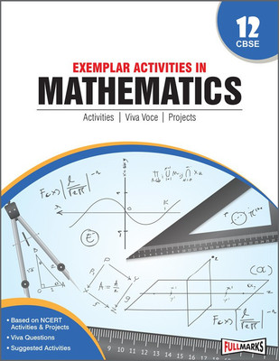 Exemplar Activities in Mathematics For Class 12 CBSE (2023-24)(Paperback, full marks)