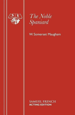 Noble Spaniard(English, Paperback, Maugham W. Somerset)