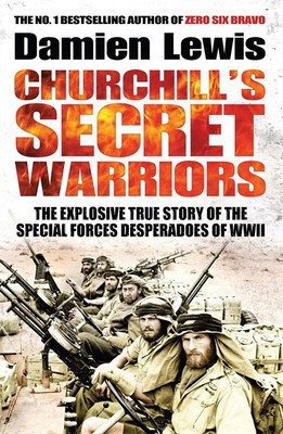 Churchill's Secret Warriors(English, Paperback, Lewis Damien)