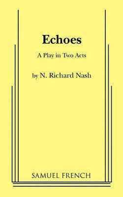 Echoes(English, Paperback, Richard Nash N)