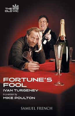 Fortune's Fool(English, Paperback, Turgenev Ivan)