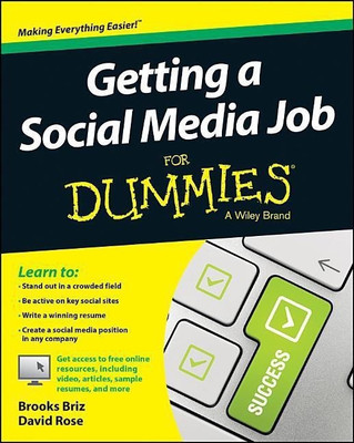Getting a Social Media Job For Dummies(English, Paperback, Briz Brooks)
