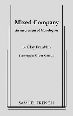 Mixed Company(English, Paperback, Franklin Clay)