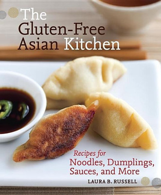The Gluten-Free Asian Kitchen(English, Paperback, Russell Laura B.)
