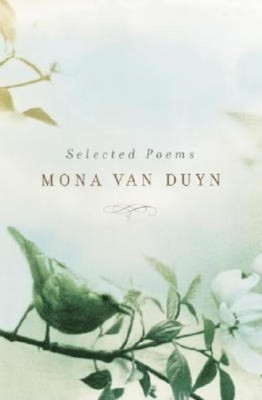Selected Poems of Mona Van Duyn(English, Paperback, Van Duyn Mona)