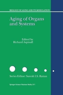 Aging of the Organs and Systems(English, Paperback, unknown)