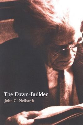 The Dawn-Builder(English, Paperback, Neihardt John G.)