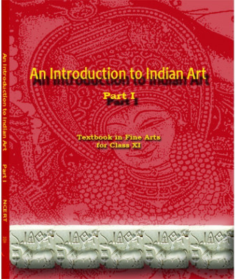 Class-11 NCERT An Introduction to Indian Art Book  - An Introduction to Art Part 1 (Paperback with 1 Disc(English, Paperback, unknown)