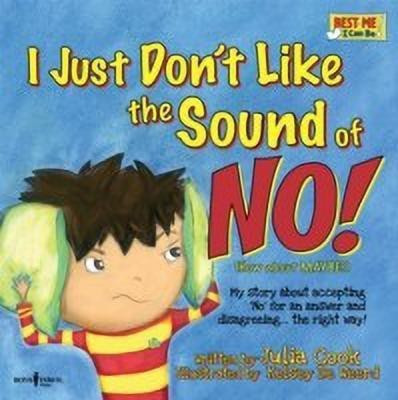 I Just Don't Like the Sound of No!(English, Paperback, Cook Julia)