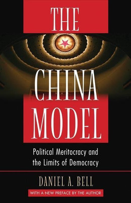 The China Model(English, Paperback, Bell Daniel A.)