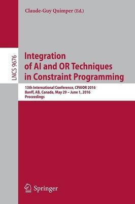 Integration of AI and OR Techniques in Constraint Programming(English, Paperback, unknown)