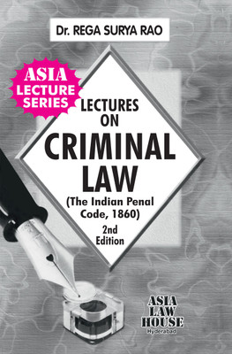 Lectures on Criminal Law (Indian Penal Code)(Paperback, Dr. Rega Surya Rao)