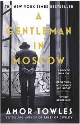 A Gentleman In Moscow By Towles Amor(Paperback, Towles Amor)