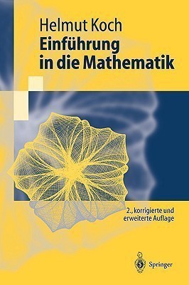 Einfuehrung in die Mathematik(German, Paperback, Koch Helmut)