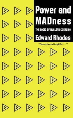 Power and Madness(English, Paperback, Rhodes Edward)