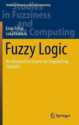 Fuzzy Logic(English, Hardcover, Trillas Enric)