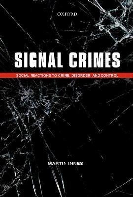 Signal Crimes(English, Hardcover, Innes Martin)