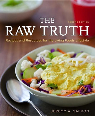 The Raw Truth, 2nd Edition(English, Paperback, Safron Jeremy A.)