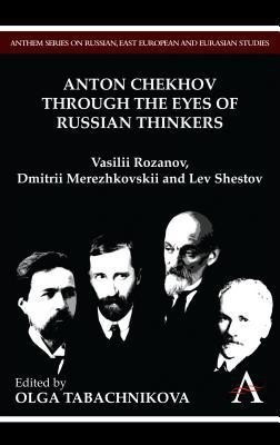 Anton Chekhov Through the Eyes of Russian Thinkers(English, Hardcover, unknown)