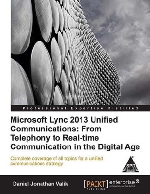 Microsoft Lync 2013 Unified Communications(English, Paperback, Valik Daniel Jonathan)