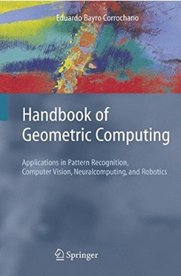 Handbook of Geometric Computing(English, Hardcover, unknown)