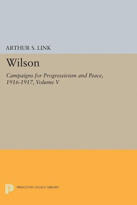 Wilson, Volume V(English, Paperback, Wilson Woodrow)