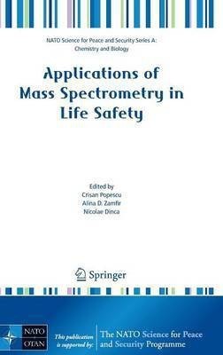 Applications of Mass Spectrometry in Life Safety(English, Hardcover, unknown)