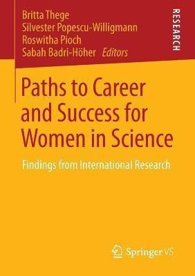 Paths to Career and Success for Women in Science(English, Paperback, unknown)