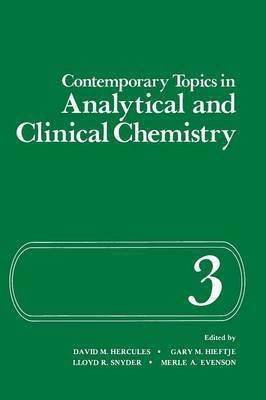 Contemporary Topics in Analytical and Clinical Chemistry(English, Paperback, unknown)