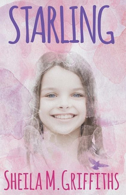 Starling(English, Paperback, Griffiths Sheila M)