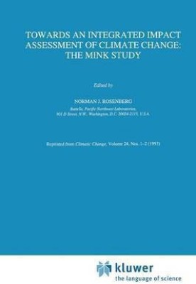 Towards an Integrated Impact Assessment of Climate Change: The MINK Study(English, Paperback, unknown)